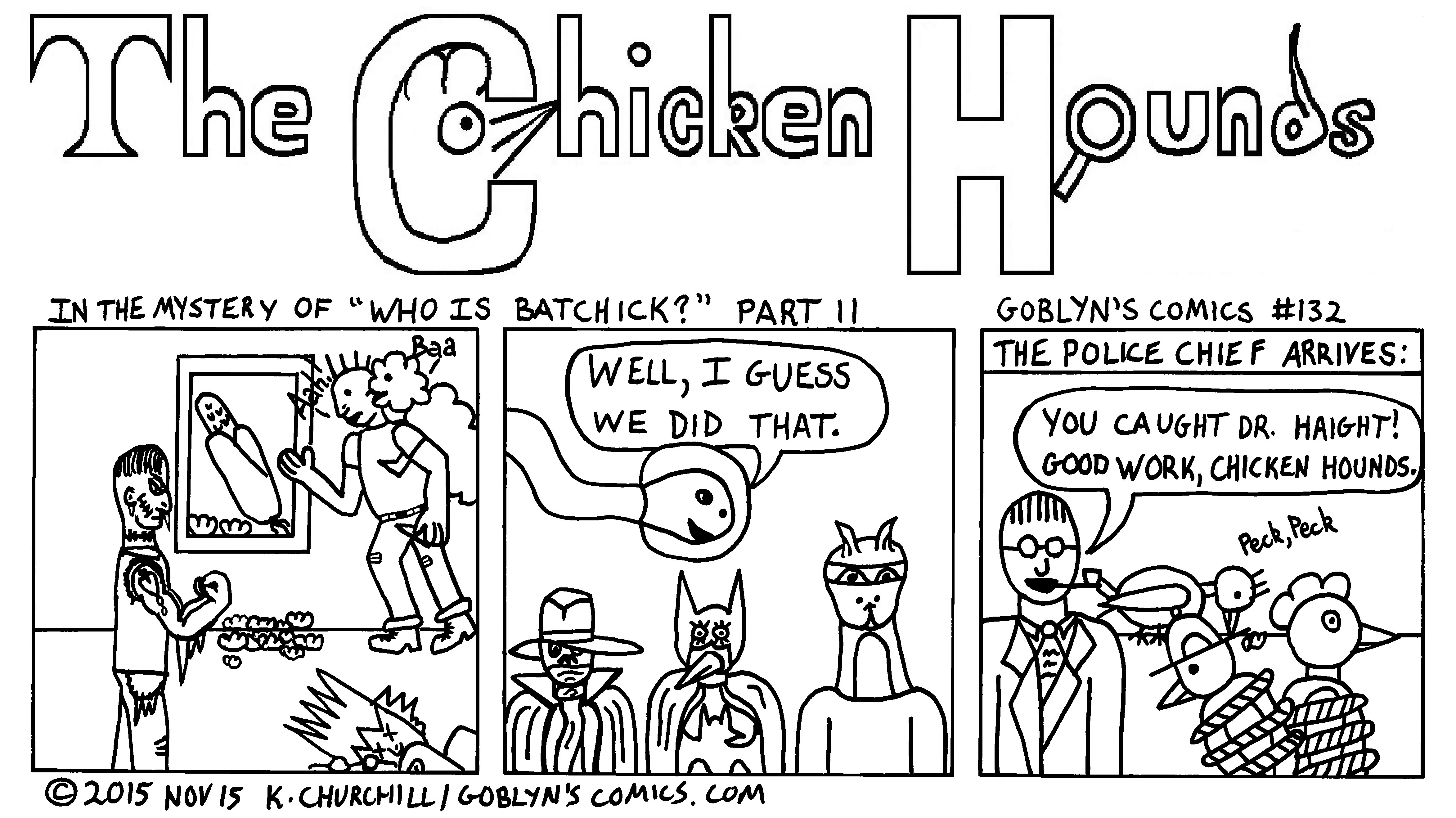 Chicken Hounds "Who is BatChick?"