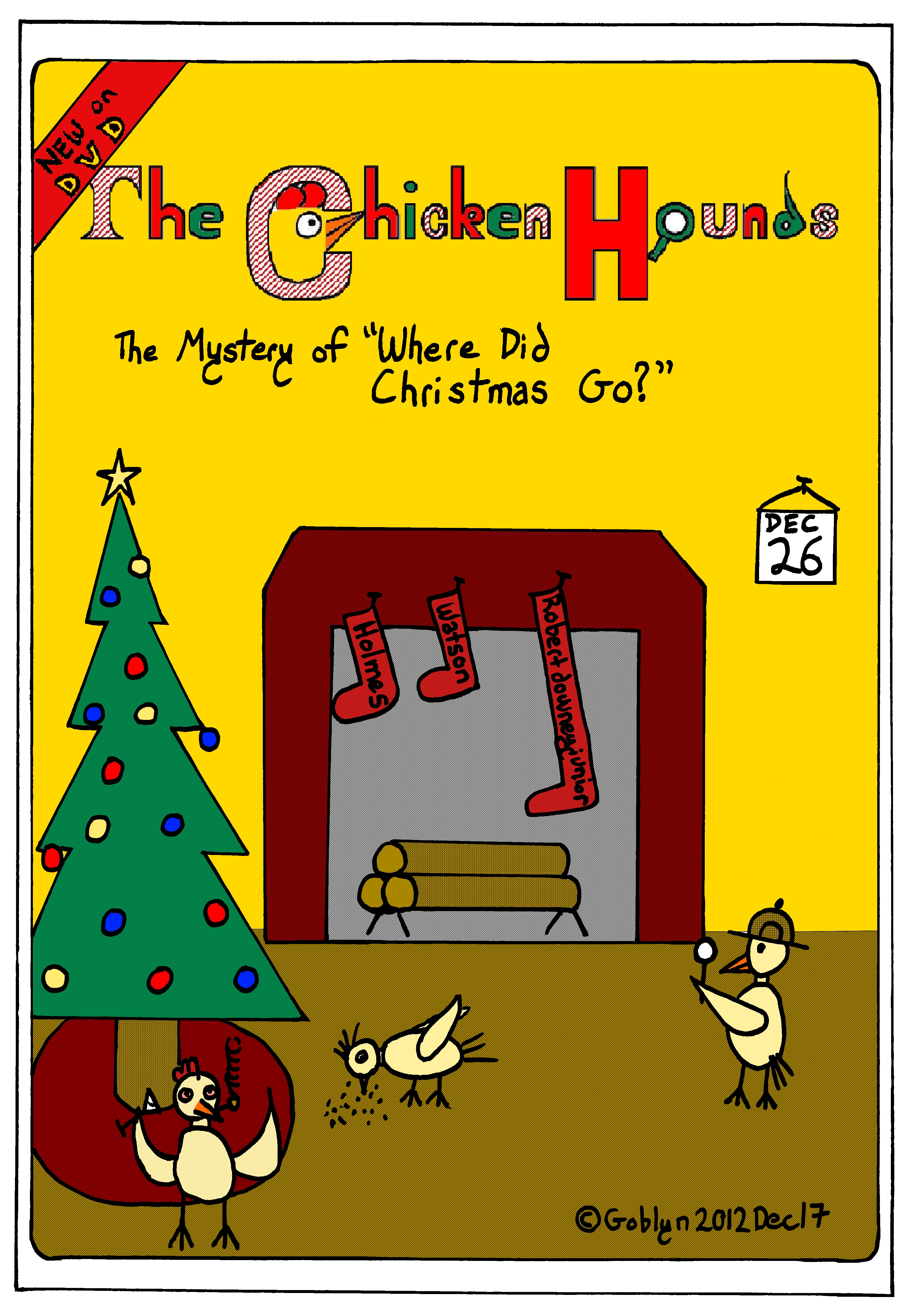 The Chicken Hounds, San Francisco's Greatest Detectives in the Mystery of "Where Did Christmas Go?"